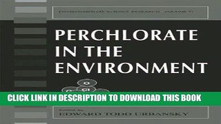 Best Seller Perchlorate in the Environment (Environmental Science Research) Free Download