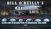 [PDF] Bill O Reilly s Legends and Lies: The Patriots Full Online
