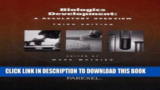 Ebook Biologics Development: A Regulatory Overview Free Read