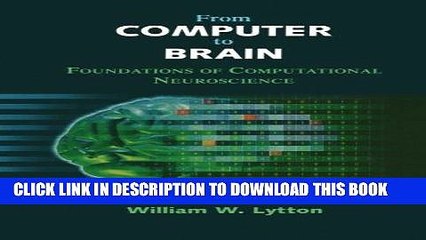 Ebook From Computer to Brain: Foundations of Computational Neuroscience Free Read