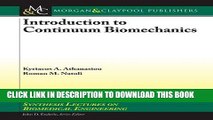 Ebook Introduction to Continuum Biomechanics (Synthesis Lectures on Biomedical Engineering) Free
