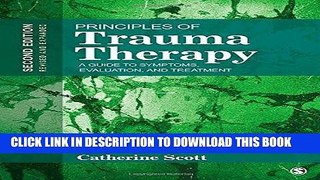 [PDF] Principles of Trauma Therapy: A Guide to Symptoms, Evaluation, and Treatment Full Online