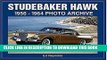 Best Seller Studebaker Hawk: 1956-1964 Photo Archive (Photo Archives) Free Read