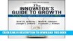 Best Seller Innovator s Guide to Growth: Putting Disruptive Innovation to Work (Harvard Business