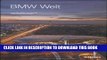 Best Seller BMW Welt: From Vision to Reality (von der vision zur realitat) (English and German