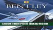 Best Seller Bentley: A Legend Reborn (Haynes Classic Makes) Free Read