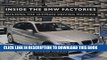 Best Seller Inside the BMW Factories: Building the Ultimate Driving Machine Free Download