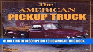 Ebook The American Pickup Truck Free Read