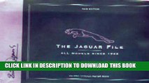 Best Seller The Jaguar File: All Models Since 1922 (Eric Dymock Motor Book) Free Read
