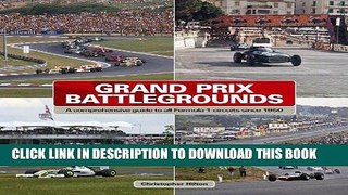 Best Seller Grand Prix Battlegrounds: A Comprehensive Guide to All Formula 1 Circuits Since 1950