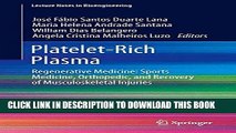 Best Seller Platelet-Rich Plasma: Regenerative Medicine: Sports Medicine, Orthopedic, and Recovery
