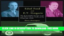 Best Seller Edsel Ford and E.T. Gregorie: The Remarkable Design Team and Their Classic Fords of