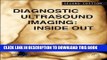 Ebook Diagnostic Ultrasound Imaging: Inside Out, Second Edition (Biomedical Engineering) Free