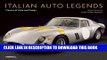 Best Seller Italian Auto Legends: Classics of Style And Design (Auto Legends Series) Free Read