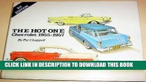 Best Seller The Hot One - Chevrolet: 1955 - 1957 Free Read