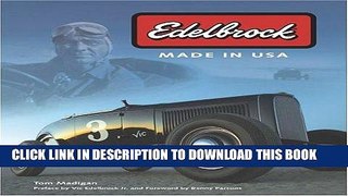 Ebook Edelbrock: Made in U.S.A. Free Read