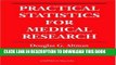 Read Now Practical Statistics for Medical Research (Chapman   Hall/CRC Texts in Statistical