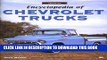 Read Now Encyclopedia of Chevrolet Trucks (Crestline) PDF Book