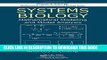 Ebook Systems Biology: Mathematical Modeling and Model Analysis (Chapman   Hall/CRC Mathematical