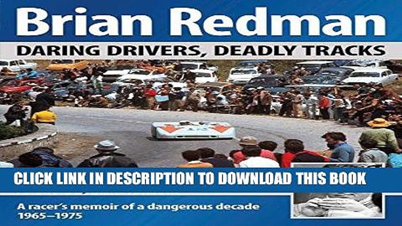 Read Now Brian Redman: Daring drivers, deadly tracks Download Online