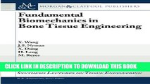 Ebook Fundamental Biomechanics in Bone Tissue Engineering (Synthesis Lectures on Tissue