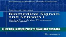 Ebook Biomedical Signals and Sensors I: Linking Physiological Phenomena and Biosignals (Biological