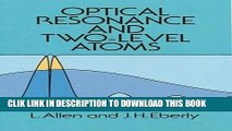 Ebook Optical Resonance and Two-Level Atoms (Dover Books on Physics) Free Download