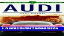 Best Seller Audi (Sutton s Photographic History of Transport) Free Read