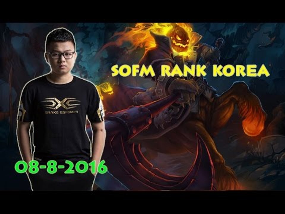 [SofM Rank Hàn ngày 8/8/2016] SofM cầm Hecarim đi Rừng