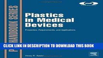 Ebook Plastics in Medical Devices: Properties, Requirements and Applications (Plastics Design