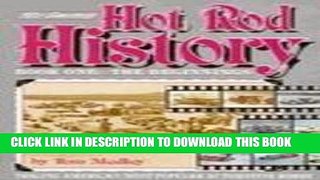 Ebook The Beginnings (Hot Rod History) (Bk. 1) Free Read