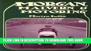Ebook Morgan, Malvern   Motoring Free Read