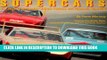 Read Now Supercars: The Story of the Dodge Charger Daytona and Plymouth SuperBird Download Online
