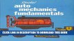 Read Now Auto Mechanics Fundamentals (How and Why of the Design, Construction and Operation of