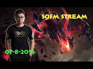 [SofM Stream ngày 7/8/2016] SofM cầm Rek'Sai  đi Rừng