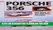 Best Seller Porsche 356: The Story of the Flat-Four Porsches Free Read