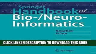 Ebook Springer Handbook of Bio-/Neuro-Informatics (Springer Handbooks) Free Read
