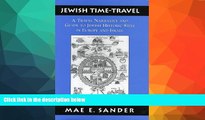 Buy NOW  Jewish Time-Travel: A Travel Narrative and Guide to Jewish Historic Sites in Europe and