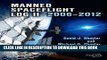 Best Seller Manned Spaceflight Log II_2006-2012 (Springer Praxis Books) Free Read