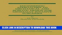 Best Seller Engineering Approaches to Mechanical and Robotic Design for Minimally Invasive Surgery