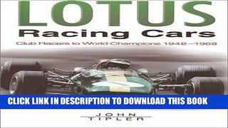 Ebook Lotus Racing Cars (Sutton s Photographic History of Transport) Free Read