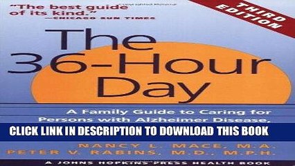 [PDF] The 36-Hour Day: A Family Guide to Caring for Persons with Alzheimer Disease, Related