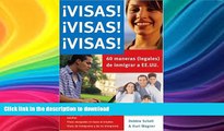 FAVORITE BOOK  Visas! Visas! Visas!: Sesenta maneras (legales) de inmigrar a EE.UU. (Guias