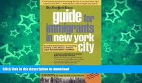 FAVORITE BOOK  The New York Times Guide for Immigrants to New York City: in English, Spanish