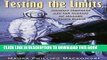 Read Now Testing the Limits: Aviation Medicine and the Origins of Manned Space Flight (Centennial