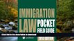 READ  Immigration Law Pocket Field Guide [Spiral-bound] [2012] (Author) Publisher s Editorial
