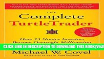 [PDF] The Complete TurtleTrader: How 23 Novice Investors Became Overnight Millionaires Popular