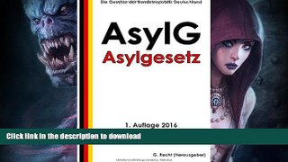GET PDF  Asylgesetz (AsylG), 1. Auflage 2016 (German Edition)  BOOK ONLINE