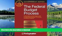 FAVORITE BOOK  The Federal Budget Process: A Description of the Federal and Congressional Budget