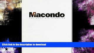 FAVORITE BOOK  Macondo: The Gulf Oil Disaster, Chief Counsel s Report 2011  BOOK ONLINE